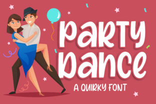 Party Dance: A Display Font That Delivers Real Energy