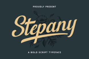 Stepany: A Hand-Lettered Brush Script Font for Makers